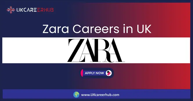 Zara Careers in London