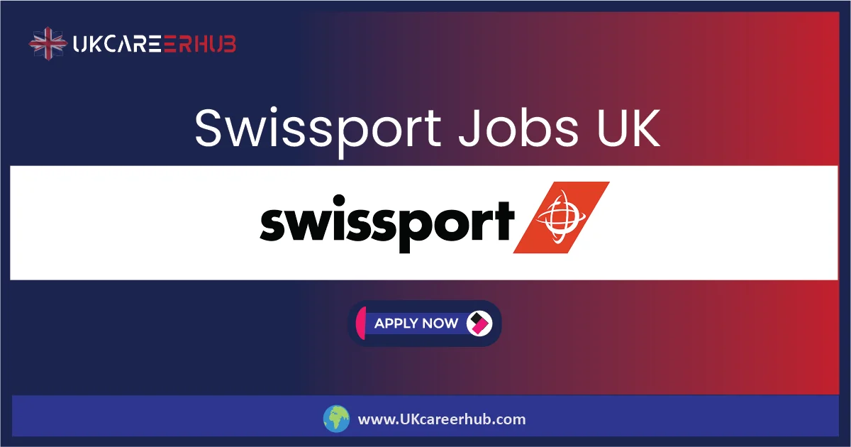 Swissport Jobs UK