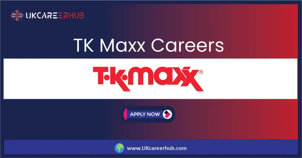 TK Maxx Careers