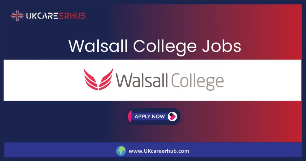 Walsall College Jobs