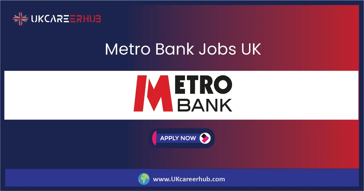 Metro Bank Jobs