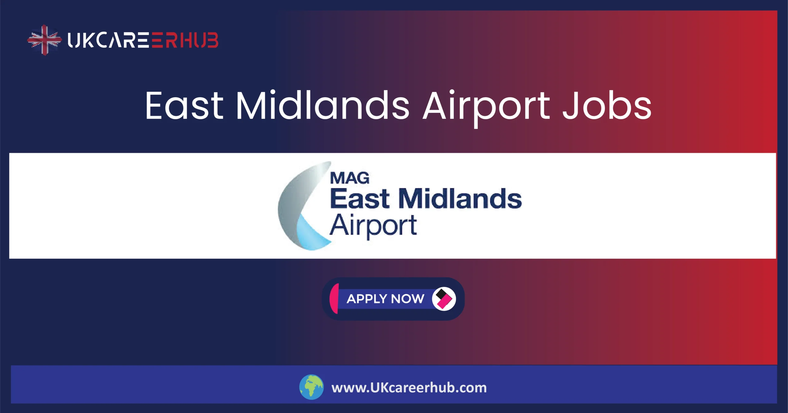 East Midlands Airport Jobs